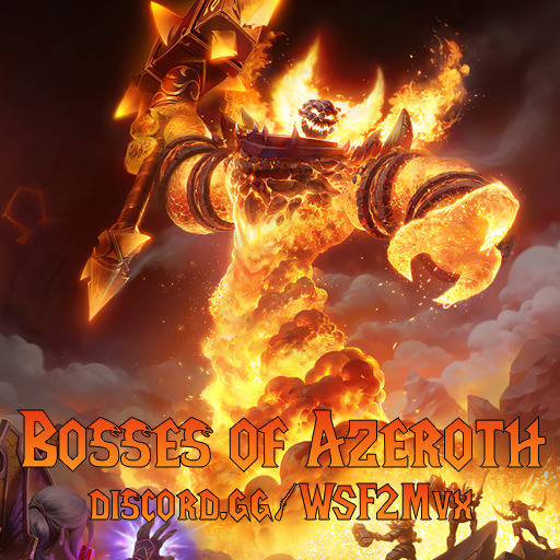 Bosses of Azeroth 10.28