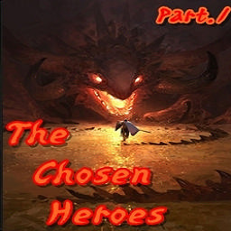 The Chosen Heroes - 선택받은 영웅들