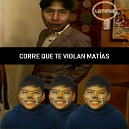 Corre que te violan Matias